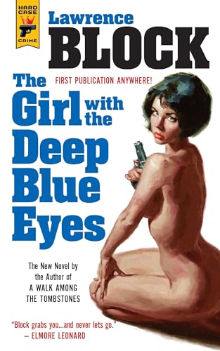 9781783297504: The Girl With the Deep Blue Eyes (Hard Case Crime)