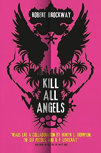 Imagen de archivo de Kill All Angels (The Unnoticeables) a la venta por Majestic Books