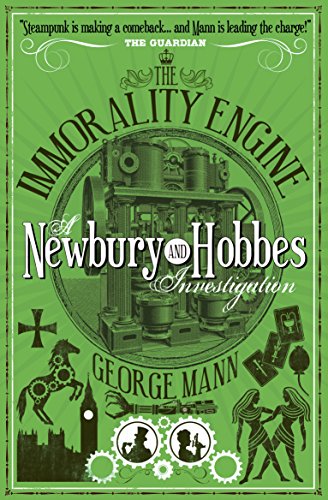 Stock image for The Immorality Engine: A Newbury & Hobbes Investigation for sale by WorldofBooks