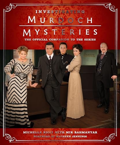 Beispielbild fr Investigating Murdoch Mysteries: The Official Companion to the Series zum Verkauf von WorldofBooks