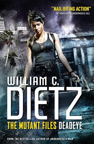 Beispielbild fr Deadeye 1 (Mutant Files) (Mutant Files 1) zum Verkauf von WorldofBooks