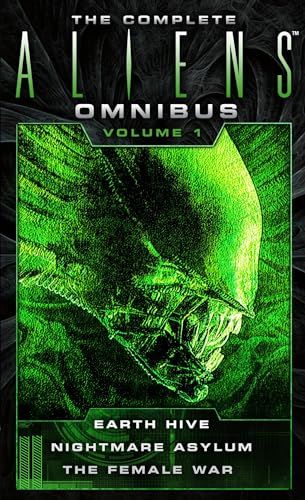 Stock image for The Complete Aliens Omnibus: Volume One (Earth Hive, Nightmare Asylum, The Female War) for sale by HPB-Emerald