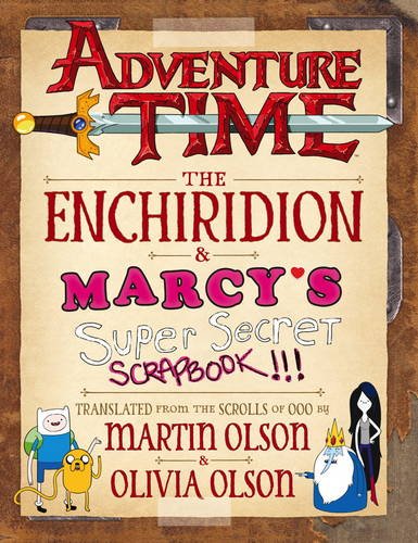 9781783299959: Adventure Time - The Enchiridion & Marcy's Super Secret Scrapbook