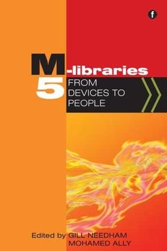 Imagen de archivo de M-Libraries 5: From devices to people a la venta por THE SAINT BOOKSTORE