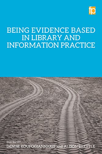 Immagine dell'editore per Being Evidence Based in Library and Information Practice venduto da AHA-BUCH GmbH