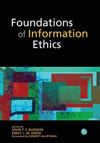 Stock image for Foundations of Information Ethics for sale by GF Books, Inc.