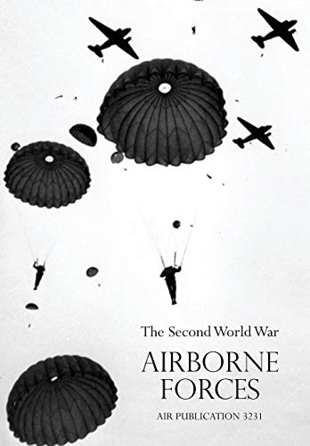 Beispielbild fr Airborne Frcesthe Second World War 1939-1945, Royal Air Force. zum Verkauf von Chiron Media