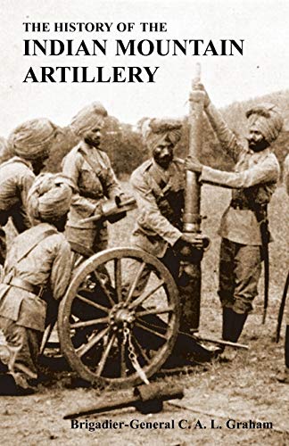 9781783311439: The History of the Indian Mountain Artillery