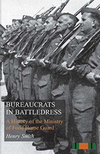 Stock image for BUREAUCRATS IN BATTLEDRESS for sale by PBShop.store US
