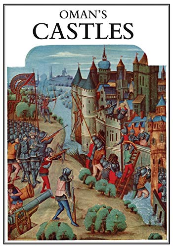 Imagen de archivo de Sir Charles Oman  s Castles a la venta por Naval and Military Press Ltd