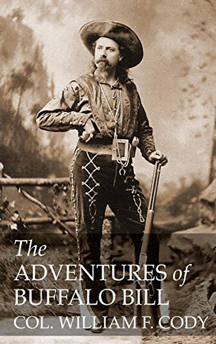 Stock image for ADVENTURES OF BUFFALO BILL for sale by PBShop.store US