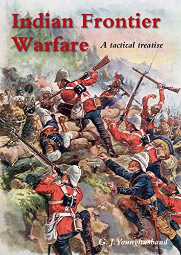 Stock image for INDIAN FRONTIER WARFARE for sale by Naval and Military Press Ltd
