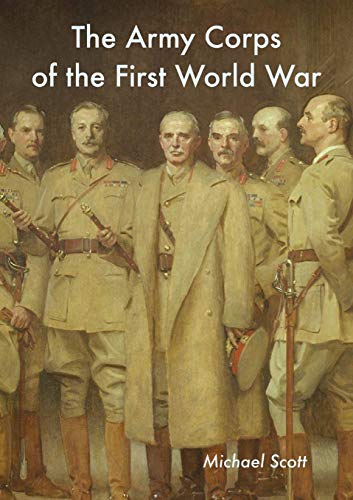 Imagen de archivo de The Army Corps of the First World War a la venta por Reuseabook