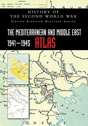 Stock image for THE MEDITERRANEAN AND MIDDLE EAST 1941-1945 ATLAS: History of the Second World War for sale by Chiron Media