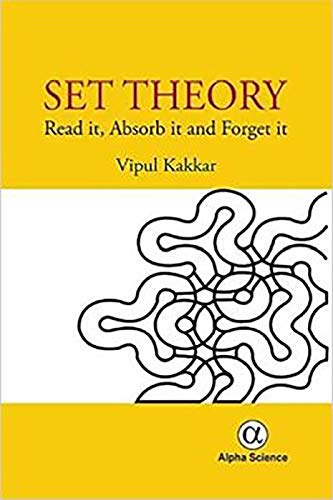 9781783322572: Set Theory: Read it, Absorb it and Forget it