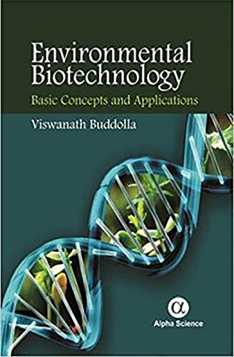 9781783322602: Environmental Biotechnology: Basic Concepts and Applications