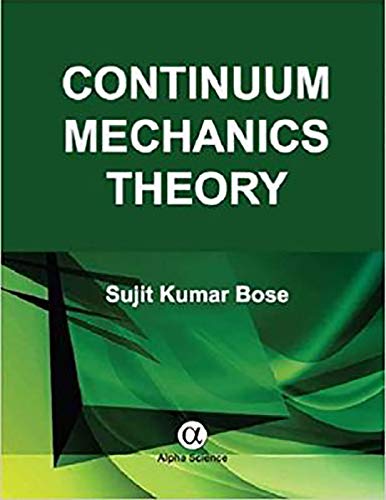 Stock image for Continuum Mechanics Theory for sale by PBShop.store US