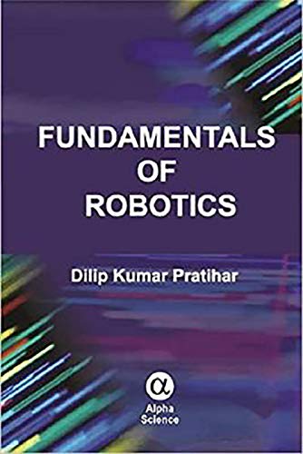 Stock image for Fundamentals of Robotics for sale by PBShop.store US