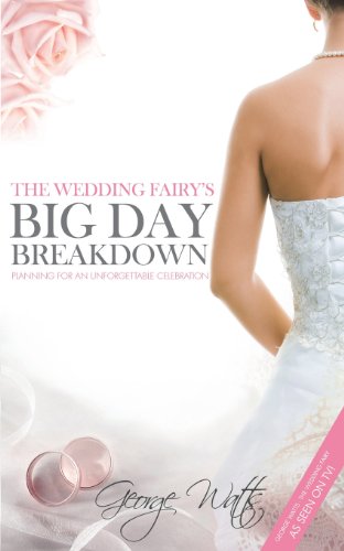 Beispielbild fr The Wedding Fairy's Big Day Breakdown: Planning for an Unforgettable Celebration zum Verkauf von WorldofBooks