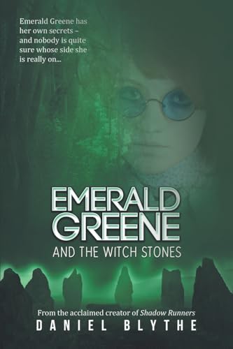 Stock image for Emerald Greene and the Witch Stones for sale by WorldofBooks