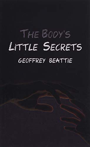 9781783341047: The Body's Little Secrets: A Novel