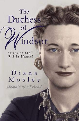 Beispielbild fr The Duchess of Windsor: Memoirs of a Friend zum Verkauf von Goldstone Books