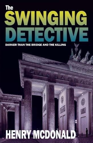 Beispielbild fr The Swinging Detective: A Martin Peters Mystery zum Verkauf von WorldofBooks