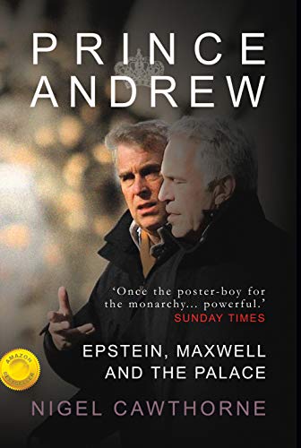 Beispielbild fr Prince Andrew : Epstein and the Palace zum Verkauf von Better World Books