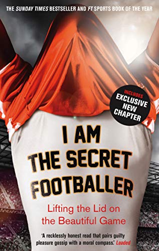 Stock image for I Am The Secret Footballer for sale by SecondSale