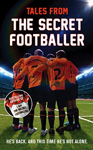 9781783350087: Tales from the Secret Footballer