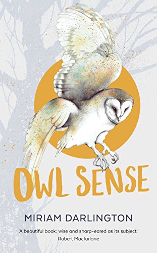 Beispielbild fr Owl Sense: Miriam Darlington zum Verkauf von WorldofBooks