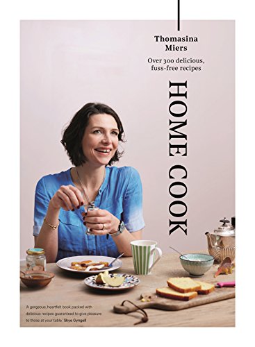 9781783350964: Home Cook: Over 300 delicious fuss-free recipes