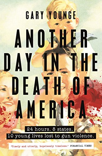 Beispielbild fr Another Day in the Death of America: Gary Younge zum Verkauf von WorldofBooks