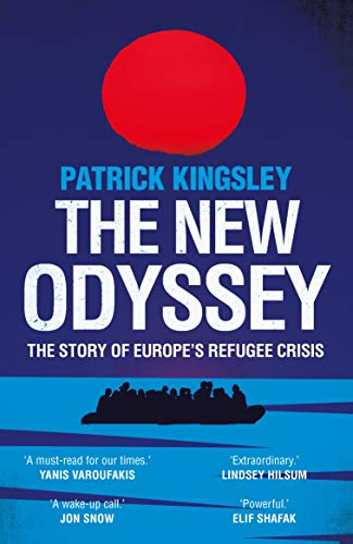 Stock image for The New Odyssey: The Story of Europe's Refugee Crisis for sale by WorldofBooks