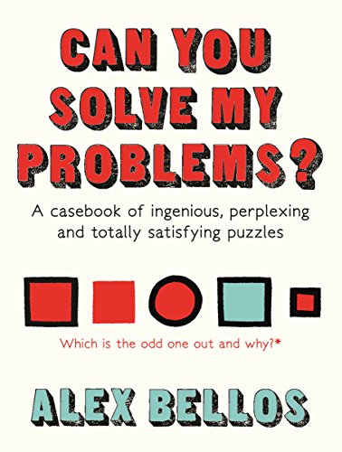 Beispielbild fr Can You Solve My Problems?: A casebook of ingenious, perplexing and totally satisfying puzzles zum Verkauf von ThriftBooks-Dallas