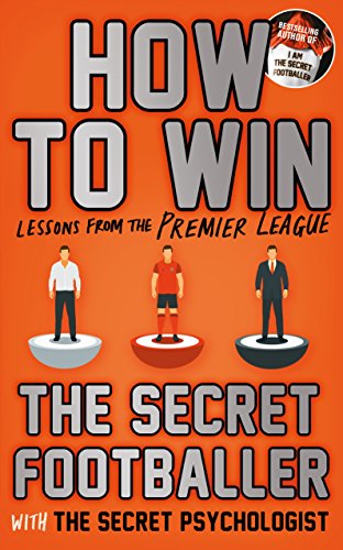 Beispielbild fr How to Win: Lessons from the Premier League zum Verkauf von WorldofBooks