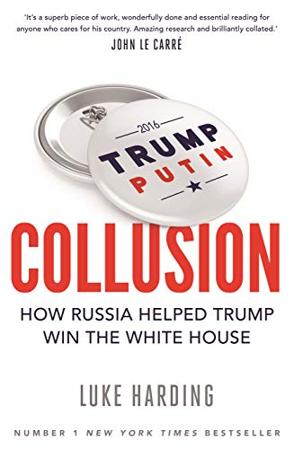 Beispielbild für Collusion: How Russia Helped Trump Win the White House zum Verkauf von medimops
