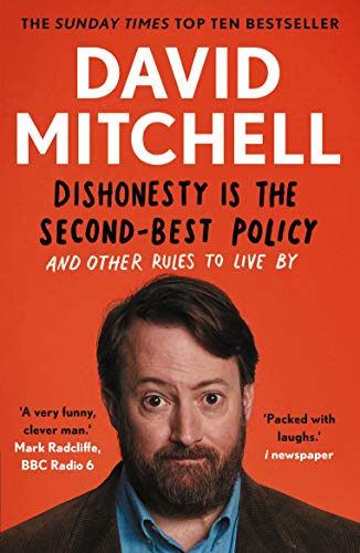 Beispielbild fr Dishonesty is the Second-Best Policy: And Other Rules to Live By zum Verkauf von WorldofBooks