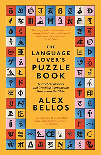 9781783352197: The Language Lover's Puzzle Book: Lexical perplexities and cracking conundrums from across the globe