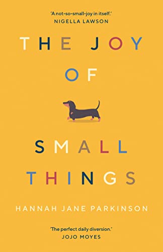 Stock image for The Joy of Small Things for sale by HPB-Ruby