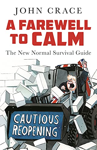 Imagen de archivo de A Farewell to Calm: The New Normal Survival Guide a la venta por SecondSale