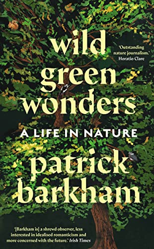 Imagen de archivo de Wild Green Wonders: A Life in Nature a la venta por WorldofBooks