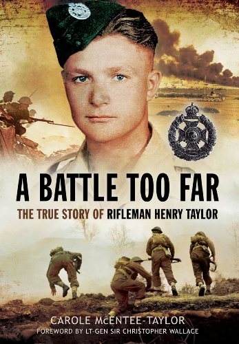 Imagen de archivo de A Battle Too Far: The True Story of Rifleman Henry Taylor a la venta por WorldofBooks