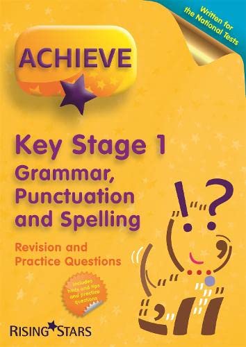 Beispielbild fr Achieve KS1 Grammar, Punctuation & Spelling Revision & Practice Questions (Achieve KS1 SATs Revision) zum Verkauf von WorldofBooks