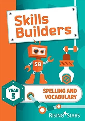 Beispielbild fr Skills Builders Spelling and Vocabulary Year 5 Pupil Book new edition zum Verkauf von WorldofBooks