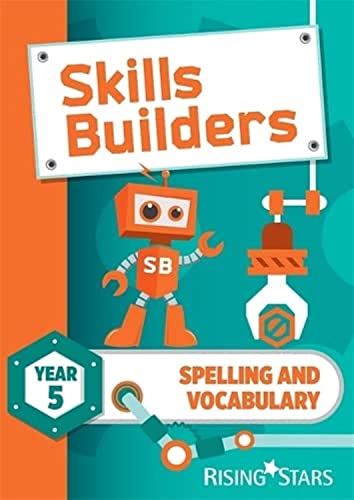 Stock image for Skills Builders Spelling and Vocabulary Year 5 Pupil Book new edition for sale by WorldofBooks