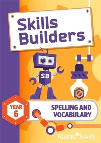 Beispielbild fr Skills Builders Spelling and Vocabulary Year 6 Pupil Book new edition zum Verkauf von WorldofBooks