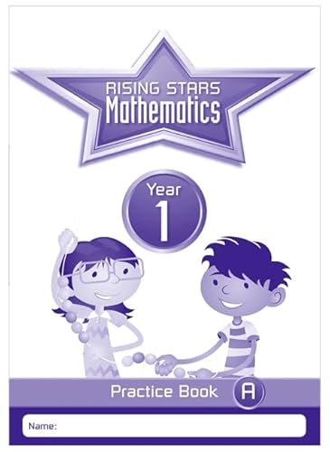 Beispielbild fr Rising Stars Mathematics Year 1 Practice Book A zum Verkauf von Blackwell's