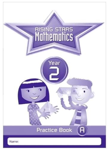 Beispielbild fr Rising Stars Mathematics Year 2 Practice Book A zum Verkauf von Blackwell's