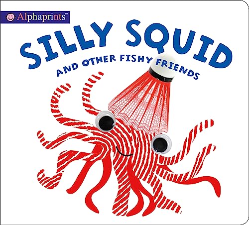Beispielbild fr Silly Squid and Other Fishy Friends zum Verkauf von Blackwell's